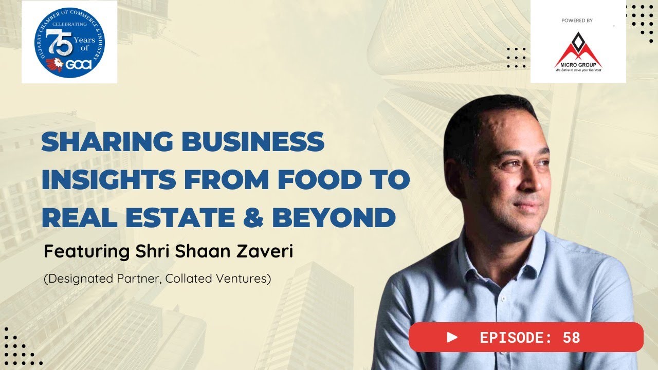 Shri Shan Zaveri on Snack Business, Real Estate Growth & Entrepreneurial Insights